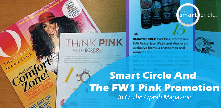 Smart Circle & FW1 Pink Promotion in O, The Oprah Magazine