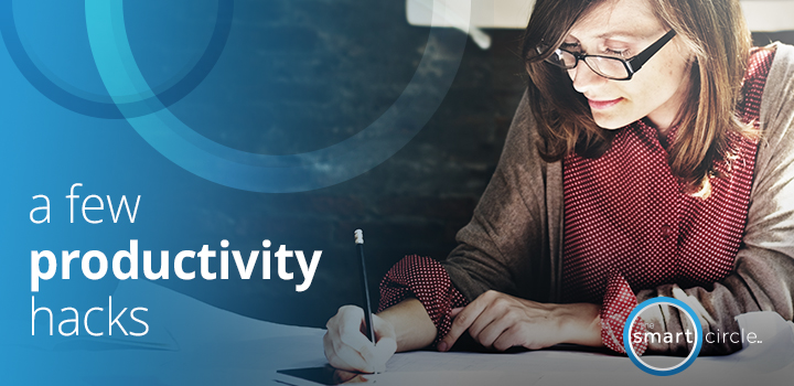 A Few Productivity Hacks